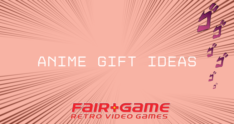 Anime Gift Ideas For The Anime Fans In Your Life – Fair Game Video Games