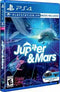 Jupiter & Mars - Complete - Playstation 4