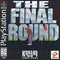 Final Round - Complete - Playstation  Fair Game Video Games
