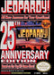 Jeopardy 25th Anniversary - In-Box - NES  Fair Game Video Games