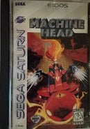 Machine Head - Loose - Sega Saturn  Fair Game Video Games