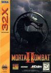 Mortal Kombat II - In-Box - Sega 32X  Fair Game Video Games