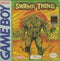 Swamp Thing - Complete - GameBoy  Fair Game Video Games