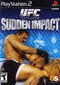 UFC Sudden Impact - In-Box - Playstation 2  Fair Game Video Games