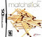 Matchstick - In-Box - Nintendo DS